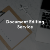Document Editing Services